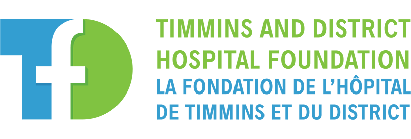 TIMMINS AND DISTRICT HOSPITAL FOUNDATION LA FONDATION DE L'HOPITAL DE TIMMINS ET DU DISTRICT